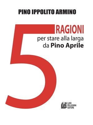 cover image of Cinque ragioni per stare alla larga da Pino Aprile